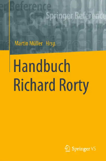 Buy Handbuch Richard Rorty (English, Martin Müller) — BookShops.in