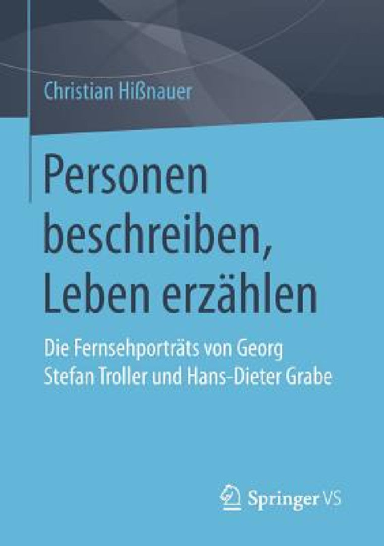 Buy Personen Beschreiben, Leben Erzählen (English, Christian Hißnauer) — BookShops.in