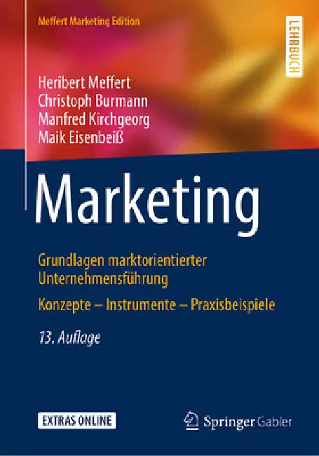 Buy Marketing (English, Heribert Meffert | Christoph Burmann | Manfred Kirchgeorg) — BookShops.in