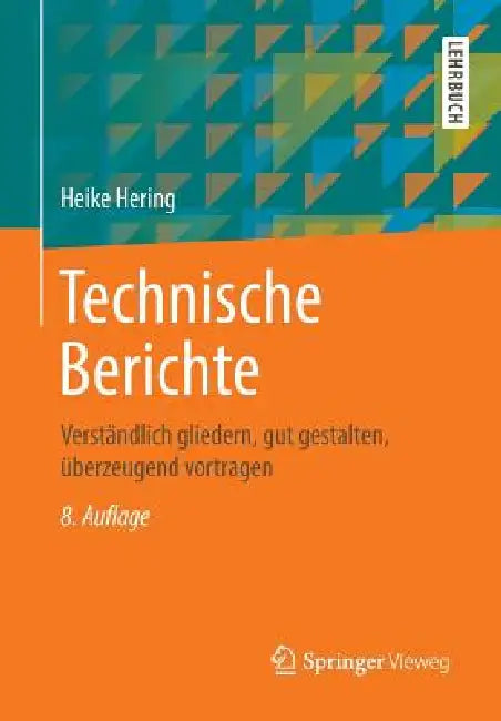 Buy Technische Berichte (English, Heike Hering | Klaus-Geert Heyne) — BookShops.in