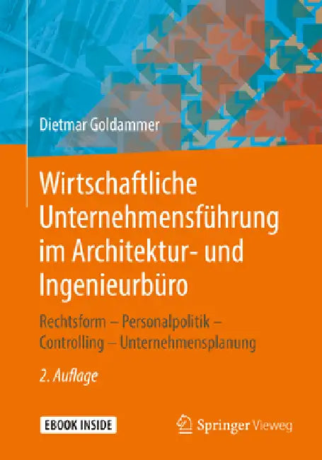 Buy Wirtschaftliche Unternehmensführung Im Architektur- Und Ingenieurbüro (English, Dietmar Goldammer) — BookShops.in