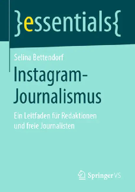 Buy Instagram-Journalismus (English, Selina Bettendorf) — BookShops.in