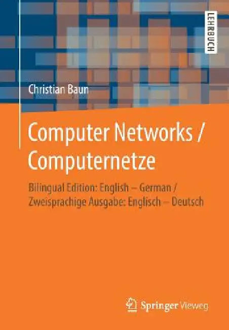 Computer Networks / Computernetze (English, Christian Baun)