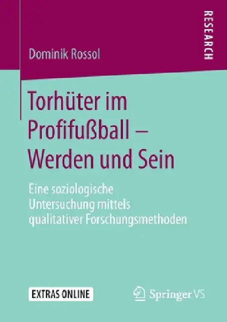 Buy Torhüter Im Profifußball - Werden Und Sein (English, Dominik Rossol) — BookShops.in