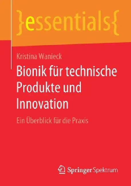 Bionik Für Technische Produkte Und Innovation (English, Kristina Wanieck)