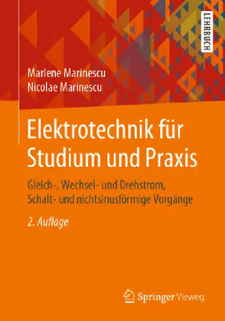 Buy Elektrotechnik Für Studium Und PRAXIS (English, Marlene Marinescu | Nicolae Marinescu) — BookShops.in