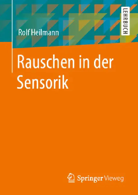 Buy Rauschen in Der Sensorik (English, Rolf Heilmann) — BookShops.in