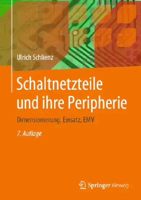 Buy Schaltnetzteile Und Ihre Peripherie (English, Ulrich Schlienz) — BookShops.in