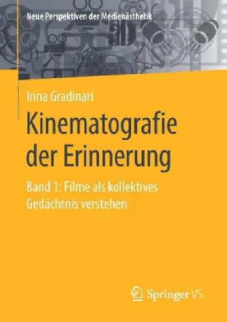 Buy Kinematografie Der Erinnerung (English, Irina Gradinari) — BookShops.in