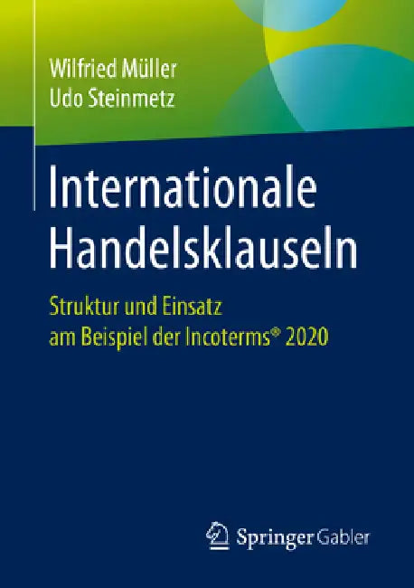 Buy Internationale Handelsklauseln (English, Wilfried Müller | Udo Steinmetz) — BookShops.in