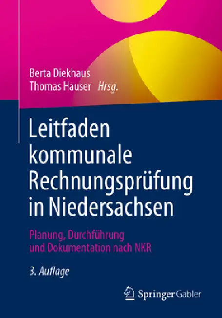 Buy Leitfaden Kommunale Rechnungsprüfung in Niedersachsen (English, Berta Diekhaus | Thomas Hauser) — BookShops.in