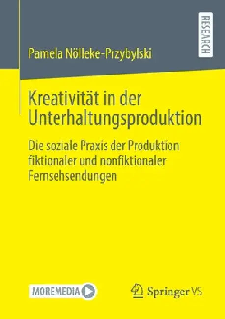 Buy Kreativität in Der Unterhaltungsproduktion (English, Pamela Nölleke-Przybylski) — BookShops.in