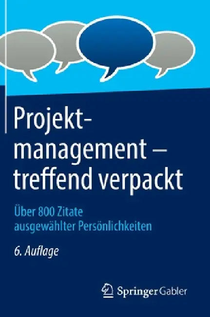 Buy Projektmanagement - Treffend Verpackt (English, Springer Fachmedien Wiesbaden Gmbh) — BookShops.in