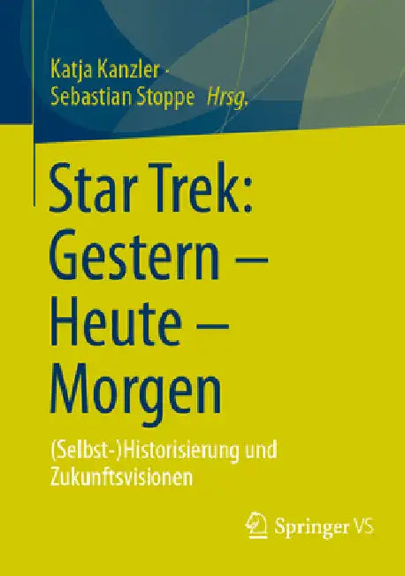 Buy Star Trek (English, Katja Kanzler | Sebastian Stoppe) — BookShops.in