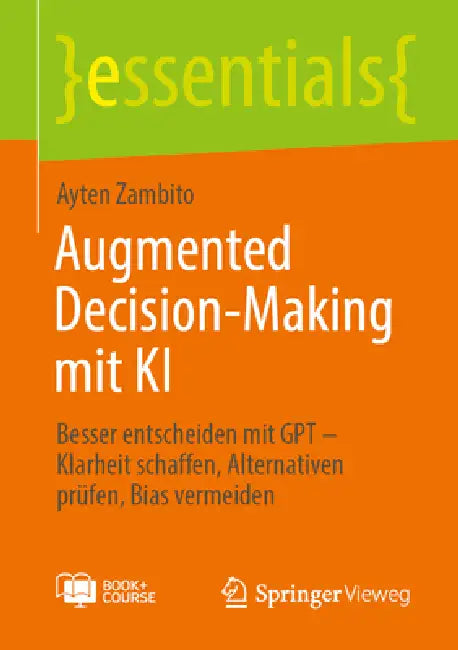 Augmented Decision-Making Mit KI (English, Ayten Zambito)