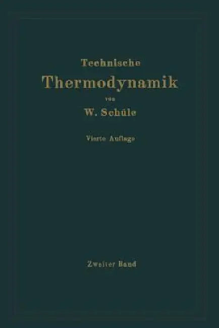Buy Technische Thermodynamik (English, Wilhelm Schüle) — BookShops.in