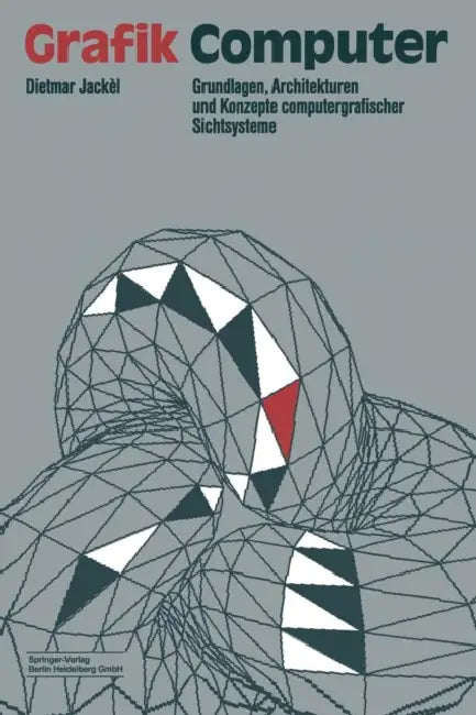 Grafik-Computer (English, Dietmar Jackel)