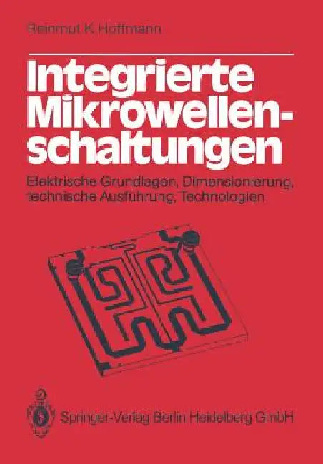 Buy Integrierte Mikrowellenschaltungen (English, R. K. Hoffmann) — BookShops.in