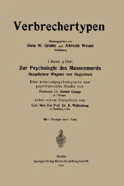 Buy Zur Psychologie Des Massenmords (English, Robert Eugen Gaupp | Robert Wollenberg) — BookShops.in
