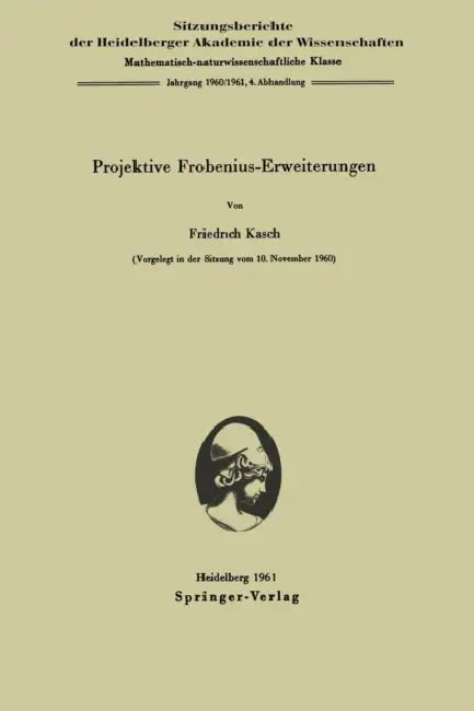 Buy Projektive Frobenius-Erweiterungen (English, Friedrich Kasch) — BookShops.in