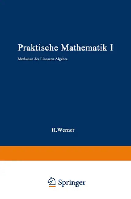 Buy Praktische Mathematik I (English, Helmut Werner) — BookShops.in