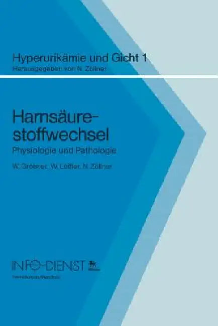 Buy Harnsäurestoffwechsel (English, Wolfgang Gröbner | W. Löffler | Nepomuk Zöllner) — BookShops.in
