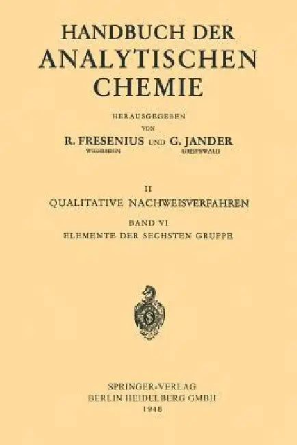 Buy Elemente Der Sechsten Gruppe (English, Otto Schmitz-Dumont | Mark Von Stackelberg | Oldřích Tomíček) — BookShops.in