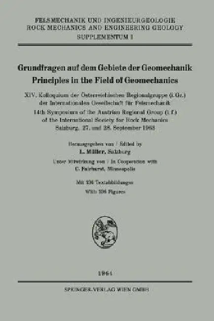 Buy Grundfragen Auf Dem Gebiete Der Geomechanik / Principles in the Field of Geomechanics (English, International Society for Rock Mechanics | Leopold Müller | C. Fairhurst) — BookShops.in