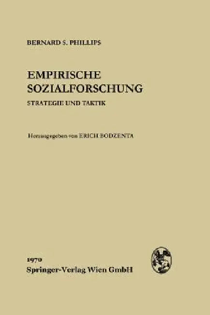 Buy Empirische Sozialforschung (English, Bernard S. Phillips | Erich Bodzenta) — BookShops.in