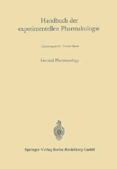 Buy General Pharmacology | by Johannes Carl Bock | Gustav V. R. Born | Oskar Eichler | Springer | by Johannes Carl Bock | Gustav V. R. Born | Oskar Eichler | Springer | by Johannes Carl Bock | Gustav V. R. Born | Oskar Eichler | Springer | by Johannes Carl Bock | Gustav V. R. Born | Oskar Eichler | Springer | by Johannes Carl Bock | Gustav V. R. Born | Oskar Eichler | Springer | by Johannes Carl Bock | Gustav V. R. Born | Oskar Eichler | Springer | by Johannes Carl Bock | Gustav V. R. Born | Oskar E — BookShops.in