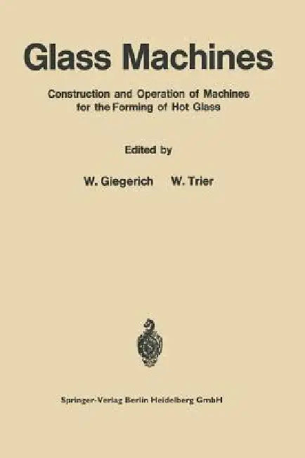 Buy Glass Machines (English, Wilhelm Giegerich) — BookShops.in