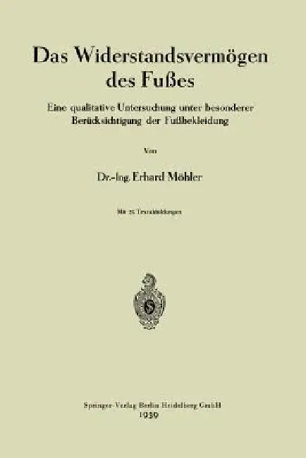 Buy Das Widerstandsvermögen Des Fußes by Eduard Möhler | Springer Paperback | English Edition — BookShops.in