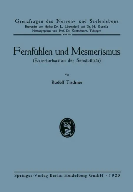 Buy Fernfühlen Und Mesmerismus (English, Rudolf Tischner) — BookShops.in