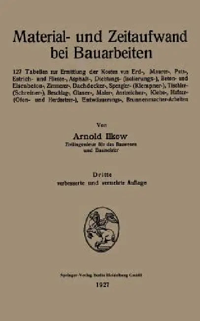 Buy Material- Und Zeitaufwand Bei Bauarbeiten (English, Arnold Ilkow) — BookShops.in