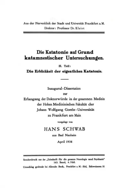 Die Katatonie Auf Grund Katamnestischer Untersuchungen (English, Hans Schwab)