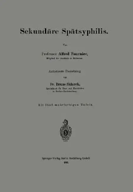 Buy Sekundäre Spätsyphilis (English, Alfred Fournier | Bruno Sklarek) — BookShops.in