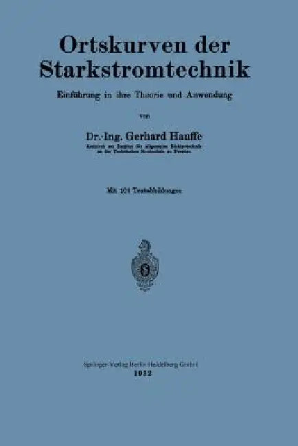 Buy Ortskurven Der Starkstromtechnik (English, Gerhard Hauffe) — BookShops.in