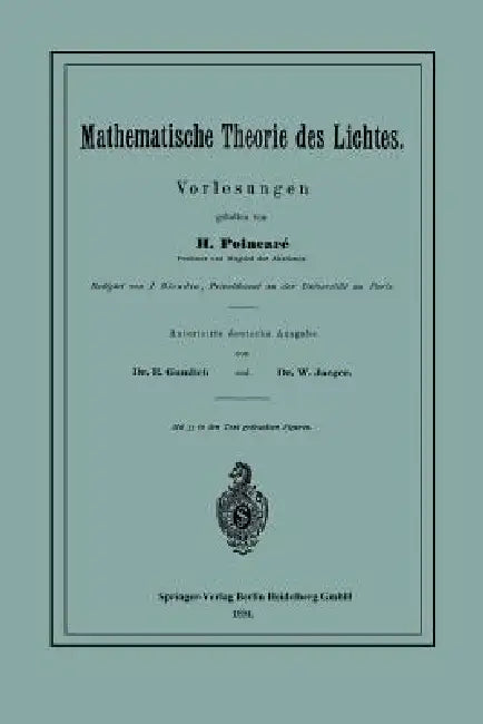 Buy Mathematische Theorie Des Lichtes (English, Henri Poincaré | J. Blondin | E. Gumlich) — BookShops.in