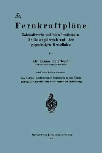 Buy Fernkraftpläne by Phil Bruno Thierbach | Springer | English Paperback | Sciences, Technology & Medicine — BookShops.in