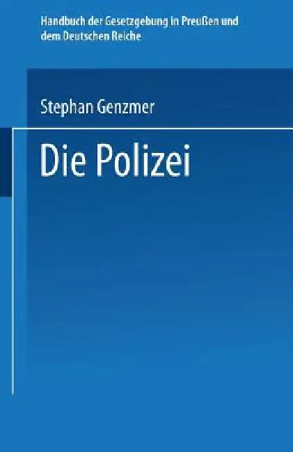 Buy Die Polizei (English, St Genzmer) — BookShops.in