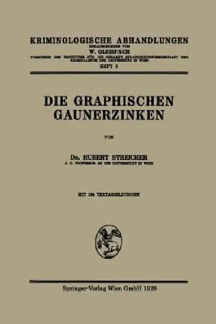 Buy Die Graphischen Gaunerzinken (English, Hubert -J Streicher) — BookShops.in