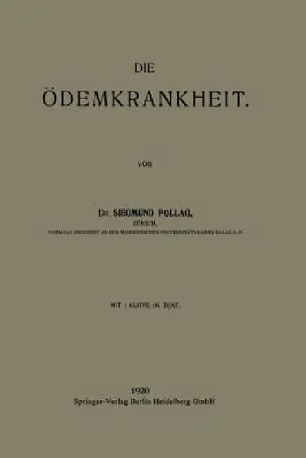 Buy Die Ödemkrankheit (English Edition) by Siegmund Pollag | Springer | Paperback | Medical Sciences Book — BookShops.in