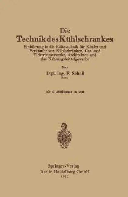 Buy Die Technik Des Kühlschrankes (English, Paul Scholl) — BookShops.in