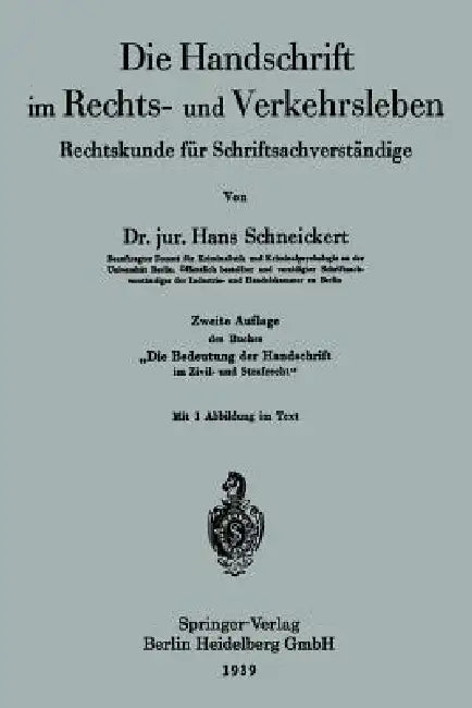 Buy Die Handschrift Im Rechts- Und Verkehrsleben (English, Hans Schneickert) — BookShops.in