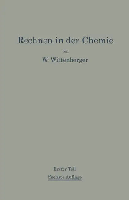 Buy Rechnen in der Chemie (English, Walter Wittenberger) — BookShops.in