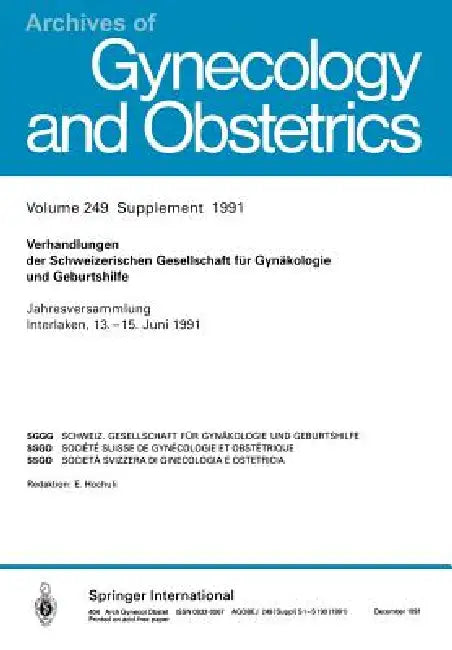 Buy Verhandlungen Der Schweizerischen Gesellschaft Für Gynäkologie Und Geburtshilfe (English, Kenneth A. Loparo) — BookShops.in