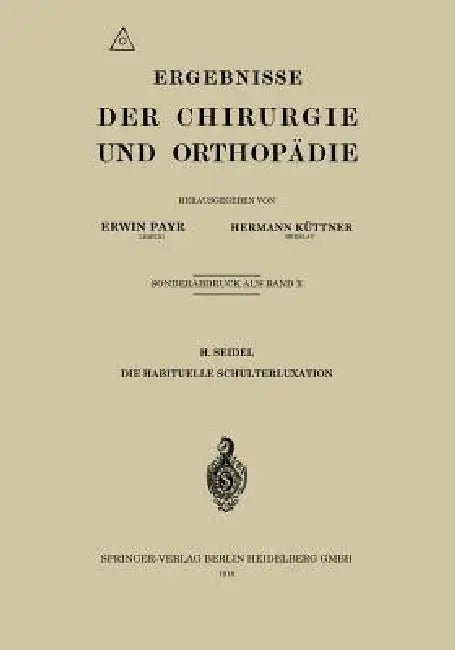 Buy Die Habituelle Schulterluxation (English, H. Seidel) — BookShops.in