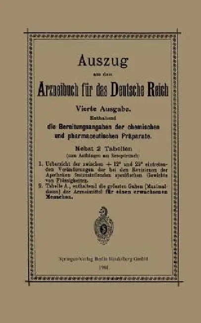 Buy Auszug Aus Dem Arzneibuch Für Das Deutsche Reich (English, Verlag Von Julius Springer Berlin) — BookShops.in