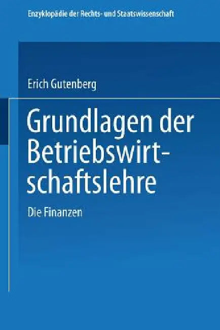 Buy Grundlagen Der Betriebswirtschaftslehre (English, Erich Gutenberg) — BookShops.in