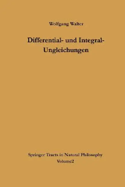 Buy Differential- Und Integral-Ungleichungen (English, Wolfgang Walter) — BookShops.in